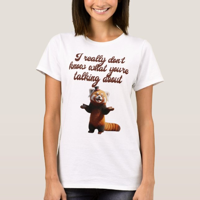 Camiseta Não sei do que está falando (Frente)