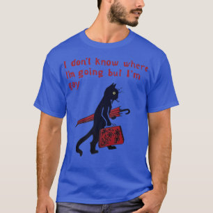 Camiseta Não Sei Para Onde Vou, Mas Sou Gay Engraçado.