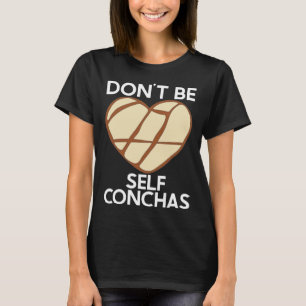 Camiseta Não seja autoconchas Pan Dulce Latina Muj