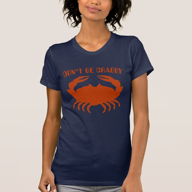 Camiseta Não seja Crabby, Baía de Chesapeake, Camisa-T (Frente)