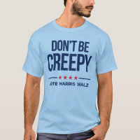 Não seja cretino. Vote Harris Walz