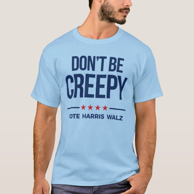 Camiseta Não seja cretino. Vote Harris Walz (Frente)
