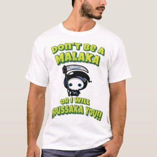 Camiseta Não seja Malaka ou eu vou te dar Moussaka! Grego