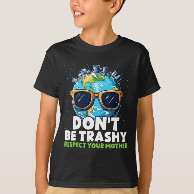 Camiseta Não seja péssimo a respeitar a sua mãe (Frente)