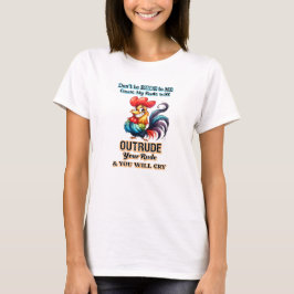 Camiseta Não seja Rude Rooster