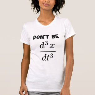 Camiseta Não Seja Terceiro Ensino Derivado De Matemática Id
