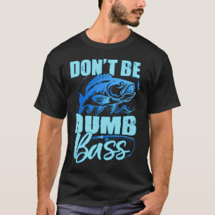 Camiseta Não Seja Um Basso Idiota Citação Engraçada Piadas 