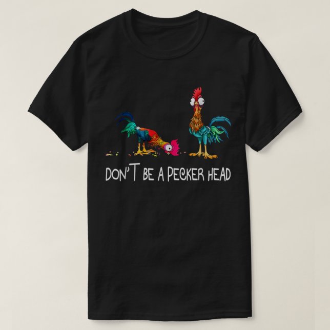 Camiseta Não seja um frango Engraçado (Frente do Design)
