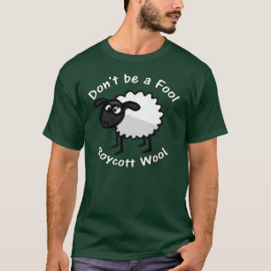 Camiseta Não seja um t-shirt da obscuridade do tolo