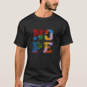 Camiseta Não Seja Uma Pessoa Que Diz Sim Apenas Diga Não À