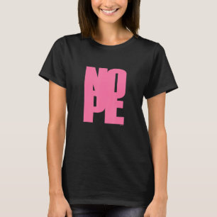 Camiseta Não seja uma pessoa sim, diga às vezes não 3