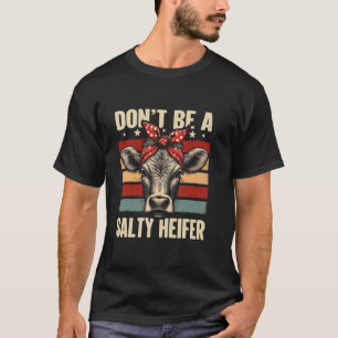 Camiseta Não Seja Vaca Salgada Engraçada Vaca Highland Vint