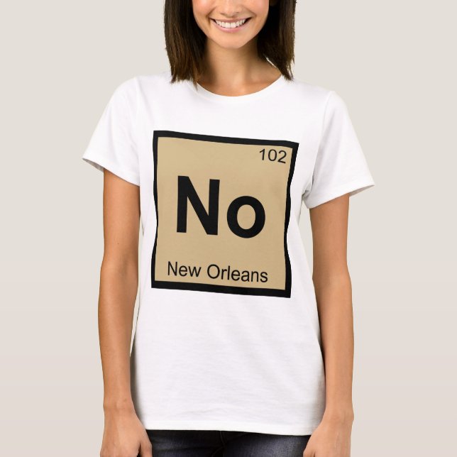 Camiseta Não - Símbolo de Mesa Periódica de Química de Nova (Frente)