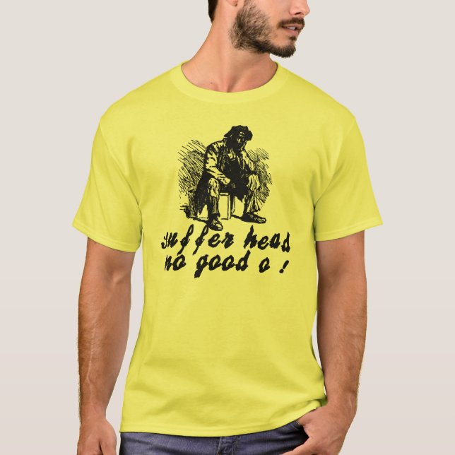 Camiseta Não sofra principal nenhum bom O! T-shirt regular (Frente)