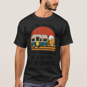 Camiseta Não somos Alcoólicos Vamos acampar Vintage