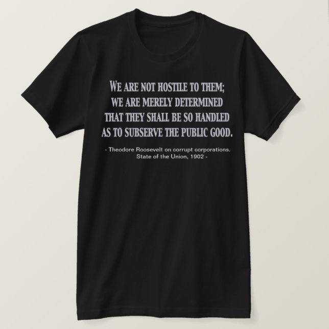 Camiseta Não somos hostis... Estado da União 1902 (Frente do Design)