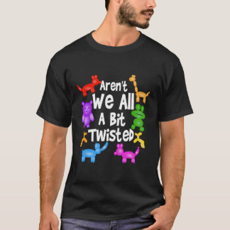 Camiseta Não Somos Todos Um Balão Profissional Contorcido T
