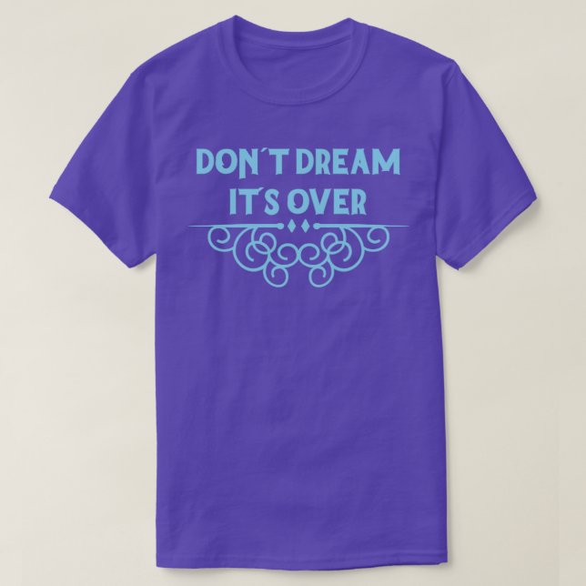 Camiseta Não Sonhe É Azul (Frente do Design)