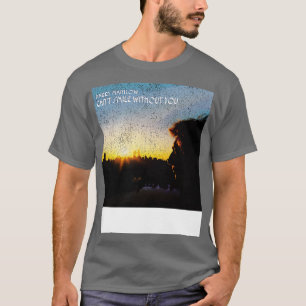 Camiseta Não Sorria Sem Você