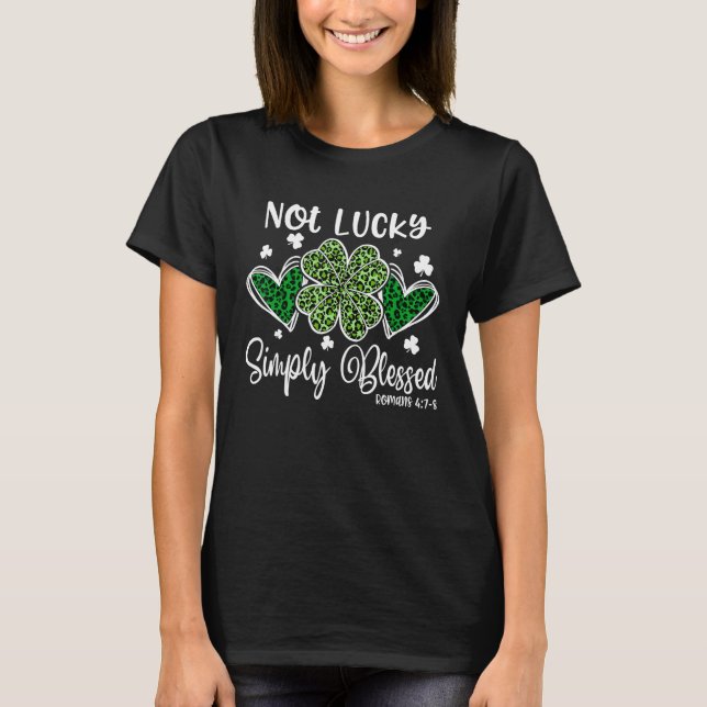 Camiseta Não Sortuda Simples Abençoada Leopard Patrick Day  (Frente)