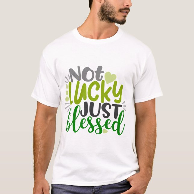 Camiseta Não Sortudo Apenas Abençoado (Frente)