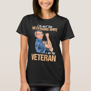 Camiseta Não sou a mulher veterana. Sou a mulher veterana.