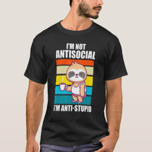 Camiseta Não sou antissocial, sou anti-animais preguiçosos