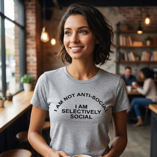 Camiseta Não Sou Antissocial Sou Seletivamente Soc