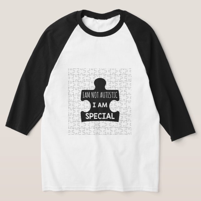 Camiseta Não Sou Autista, Sou Especial (Postura )