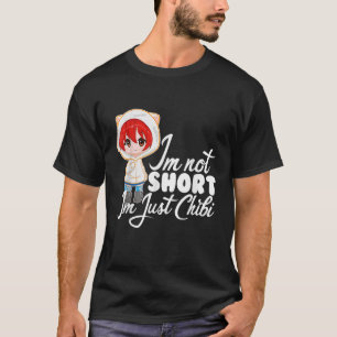 Camiseta Não sou baixa, sou apenas uma menina fofa Chibi An