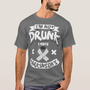 Camiseta Não Sou Bebado De Ter Parkinsons