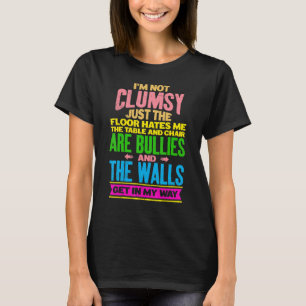 Camiseta Não Sou Desajeitado Ditos Sarcásticos Homens Mulh