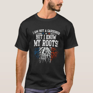 Camiseta não sou jardineiro, mas conheço minhas raízes fran
