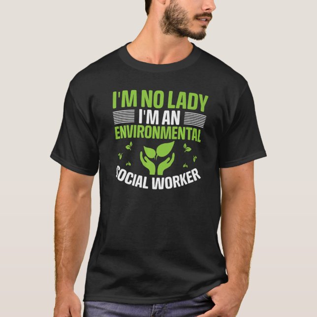 Camiseta Não sou Lady Sou uma Empregada Social Ambiental (Frente)