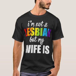 Camiseta Não Sou Lésbica, Mas Minha Esposa É Casada Arco-Ír