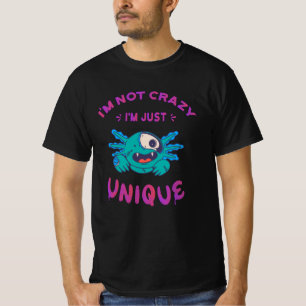 Camiseta Não sou louco, sou apenas um Axolotl