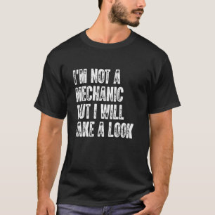 Camiseta Não sou mecânico, mas vou dar uma olhada