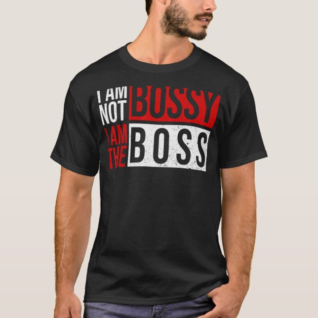 Camiseta Não sou o chefe. Não sou a chefe. (Frente)