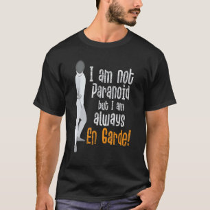 Camiseta Não Sou Paranoico Mas Estou Sempre Em Pronta Defes