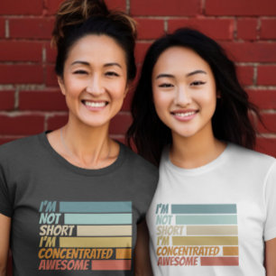 Camiseta Não sou pequeno, estou concentrado, muito engraçad