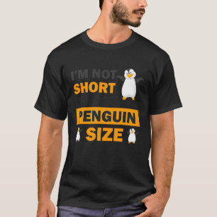 Camiseta Não sou pequeno, sou pessoas de tamanho pinguim