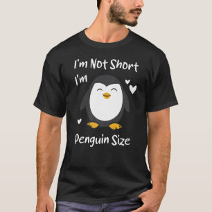 Camiseta Não sou pequeno, sou pinguim de tamanho engraçado.