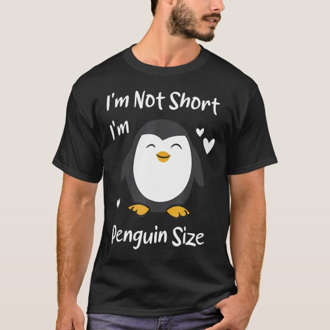 Camiseta Não sou pequeno, sou pinguim de tamanho engraçado. (Frente)