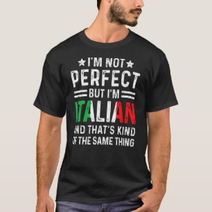 Camiseta Não sou perfeito, mas sou o Orgulho Italiano Bande