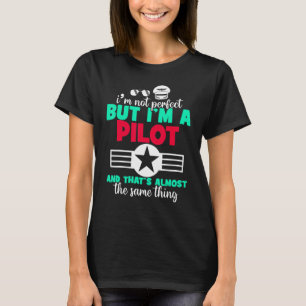 Camiseta Não Sou Perfeito Mas Sou Um Piloto De Avião Piloto