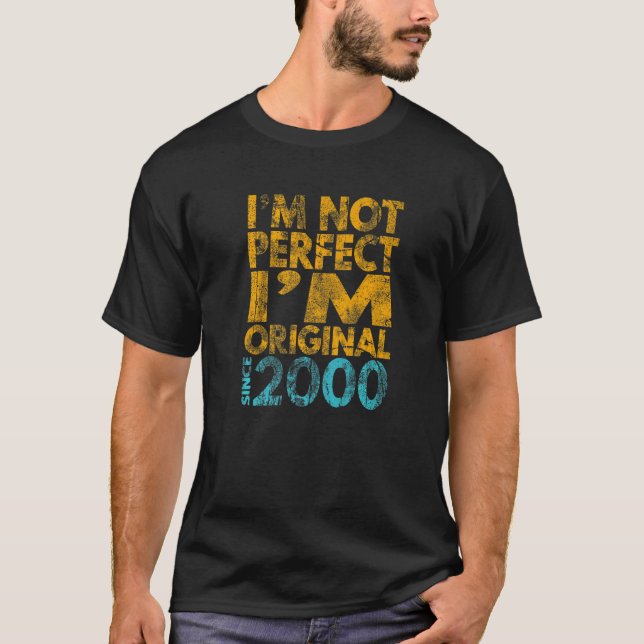 Camiseta Não sou perfeito sou original 2000 (Frente)