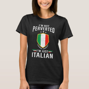Camiseta Não Sou Perverso Sou Apenas Humor Italiano Para Ho