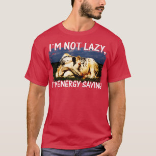 Camiseta Não Sou Preguiçoso Com Energia Im Poupando Povoado
