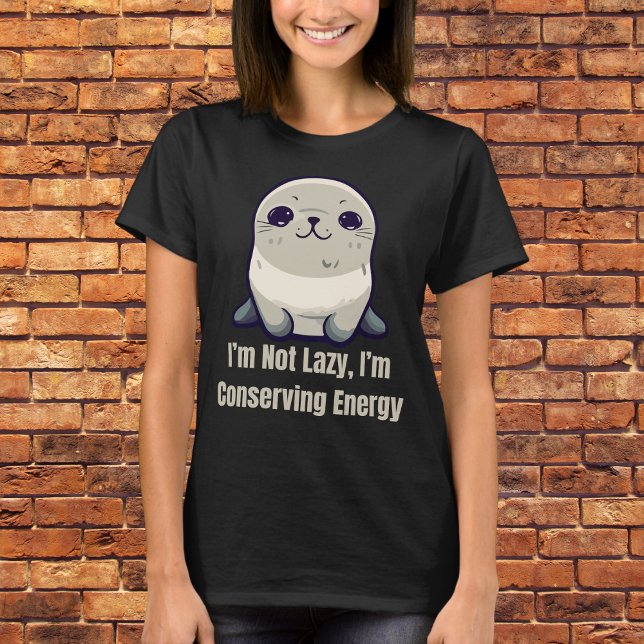 Camiseta Não sou preguiçoso, estou conservando energia (Criador carregado)