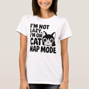 Camiseta Não sou preguiçoso, estou no modo Cat Nap